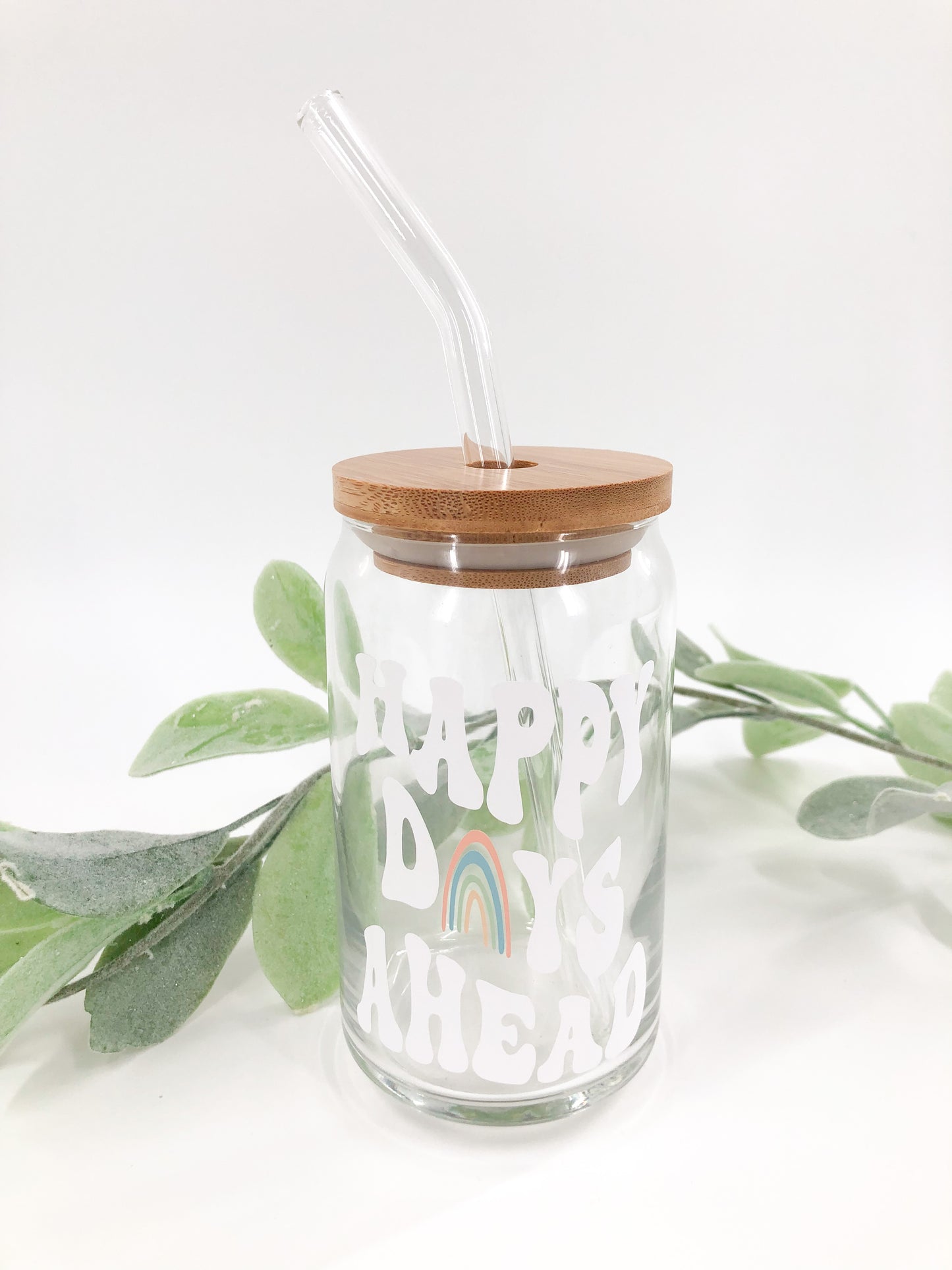 Happy Days Ahead Glass Can
