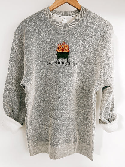 Everything's Fine Embroidered Crewneck